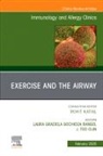 Laura Graciela Gochicoa Rangel, J. Tod Olin - Exercise and the Airway, An Issue of Immunology and Allergy Clinics of North America: Volume 45-1