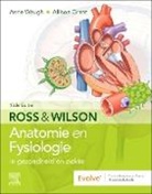 Allison Grant, Waugh Anne - Ross en Wilson Anatomie en Fysiologie in gezondheid en ziekte