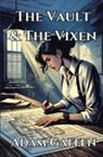 Adam Gaffen - The Vault & the Vixen