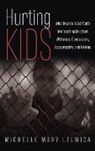 Michelle Mary Lelwica - Hurting Kids