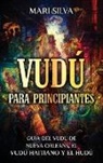 Mari Silva - Vudú para principiantes