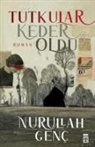 Nurullah Genc - Tutkular Keder Oldu