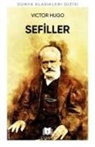 Victor Hugo - Sefiller