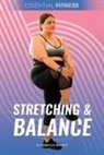 Rebecca Morris - Stretching & Balance