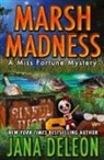 Jana DeLeon - Marsh Madness