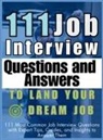 Be. Bull Publishing, Mauricio Vasquez - 111 Job Interview Questions and Answers to Land Your Dream Job