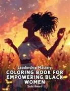 Jada Amari - Leadership Mastery Coloring Book for Empowering Black Women