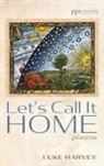 Luke Harvey - Let's Call It Home
