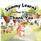 Haris Talovic - Sammy Learns The Magic Of Saying Thank You