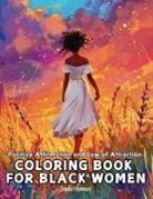 Jada Amari - Positive Affirmation and Law of Attraction Coloring Book for Black Women