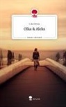 Lika Devau - Olka & Aleks. Life is a Story - story.one