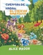 Alice Brook - Cuentos de Hadas