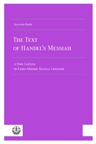 Marybeth Hauffe - The Text of Handel´s Messiah