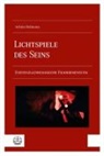 Achim Hofmann - Lichtspiele des Seins