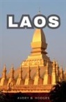 Avery B. Hodges - Laos