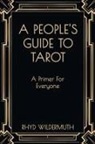 Rhyd Wildermuth - A People's Guide to Tarot