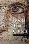 Beth Ann Hooper - The Roots That Clutch