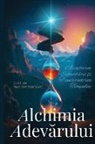 Dan Desmarques - Alchimia adev¿rului