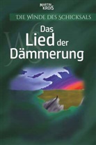 Martin Krois - Das Lied der Dämmerung