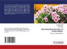 Pallavi Chede, Pallavi Nitnaware, Aishwarya Shinde - Antimicrobial Activity of Vinca Rosea
