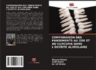 Shayan Ghosh, Amit Gupta, Aviral Verma - COMPARAISON DES PANSEMENTS AU ZOE ET AU CURCUMA DANS L'OSTÉITE ALVÉOLAIRE