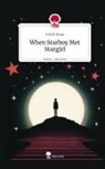 S N M Kona, S. N. M. Kona, S.N.M. Kona - When Starboy Met Stargirl. Life is a Story - story.one
