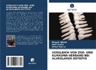 Shayan Ghosh, Amit Gupta, Aviral Verma - VERGLEICH VON ZOE- UND KURKUMA-VERBAND BEI ALVEOLARER OSTEITIS