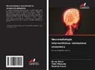 Emna Bokri, Nesrine Hasni, Traki Mazouni - Neuroradiologia interventistica: valutazione economica