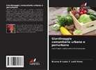 Brunna D´Luise T. Lotti Alves - Giardinaggio comunitario urbano e periurbano