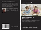 Terezinha de Fátima J. Scziminski - Educación para el bienestar