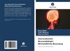 Emna Bokri, Nesrine Hasni, Traki Mazouni - Interventionelle Neuroradiologie: Wirtschaftliche Bewertung