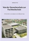 Andreas De Vries - Von der Gewerbeschule zur Fachhochschule