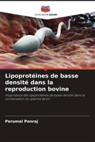 Perumal Ponraj - Lipoprotéines de basse densité dans la reproduction bovine