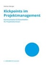 Mathias Metzger - Kickpoints im Projektmanagement