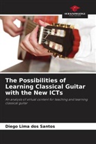 Diego Lima dos Santos - The Possibilities of Learning Classical Guitar with the New ICTs