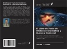 Trimurti L. Lambat - El Libro de Texto de Inhibición Enzimática y Química Medicinal
