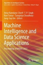 Tanupriya Choudhury, T P Singh, Amar Ramdane-Cherif, T. P. Singh, Ravi Tomar, Ravi Tomar et al... - Machine Intelligence and Data Science Applications
