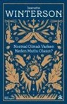 Jeanette Winterson - Normal Olmak Varken Neden Mutlu Olasin