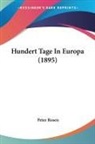 Peter Rosen - Hundert Tage In Europa (1895)