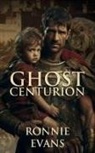 Ronnie Evans - Ghost Centurion
