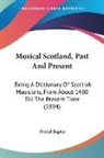 David Baptie - Musical Scotland, Past And Present