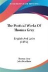 Thomas Gray, John Bradshaw - The Poetical Works Of Thomas Gray