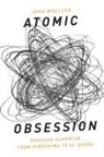 John Mueller, Mueller John - Atomic Obsession