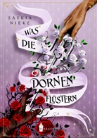 Saskia Nieke, Wreaders Verlag, Wreaders Verlag - Was die Dornen flüstern