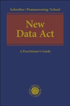 Patrick Pommerening, P Schoel, Philipp Schoel, Kristina Schreiber - New Data Act