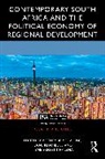 Methembe Khambule Mdlalose, Nene Ernest Khalema, Isaac Khambule, Methembe Mdlalose - Contemporary South Africa and the Political Economy of Regional