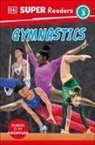 DK - DK Super Readers Level 3 Gymnastics