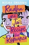 Nisha Sharma, Sharma Nisha - Radha and Jai's Recipe for Romance