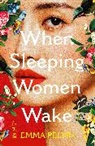 Emma Pei Yin - When Sleeping Women Wake