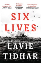 Lavie Tidhar, Tidhar Lavie - Six Lives